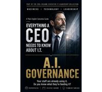 A.I. Governance: Your staff are already using it. Do you know what they're feeding it? (Everything A CEO Needs To Know About I.T.)