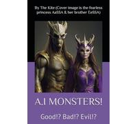 A.I MONSTERS!: Good!? Bad!? Evil!?: 1