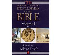 A-I (v. 1) (Encyclopaedia of the Bible)