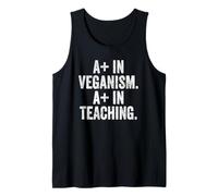 A+ in Veganism A+ in Teaching Shirt Vegan Plant Teacher Mom Tank Top