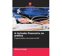 A inclusão financeira na prática: O papel da política e da inovação nas PME