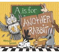 A Is for Another Rabbit