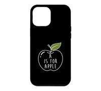 A Is For Apple - Kindergarten Pre-K 1st Grade Case for iPhone 12 Pro Max