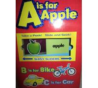 A Is for Apple Take a Peek! Slide and Seek!