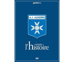 A.J. Auxerre - Toute l'histoire