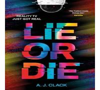 A. J. Clack Lie or Die Paperback Book in White A. J. Clack White