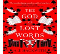 A.J. Hackwith The God of Lost Words Paperback Book A.J. Hackwith Multicolor