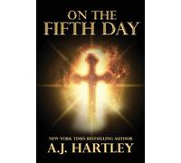 A.J. Hartley On the Fifth Day Paperback Book A.J. Hartley Multicolor