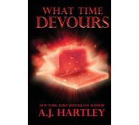 A.J. Hartley What Time Devours Paperback Book A.J. Hartley Multicolor