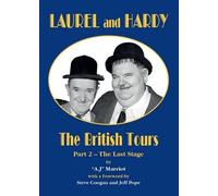 A.J MARRIOT LAUREL and HARDY - The British Tours (part 2) (Paperback)