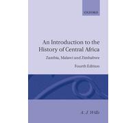 Wills - An Introduction to the History of Central Africa Zambia Mala - N555z