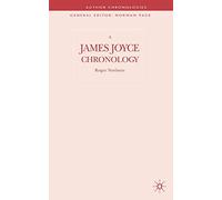 A James Joyce Chronology (Author Chronologies Series)
