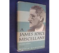 A James Joyce Miscellany Second Series