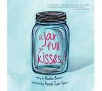 A Jar Full of Kisses