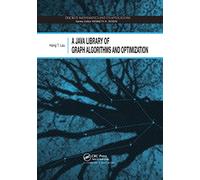 A Java Library of Graph Algorithms and Optimization (Discrete Mathematics and Its Applications)