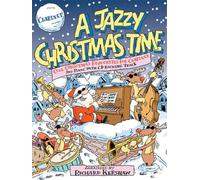 A Jazzy Christmas Time for Clarinet and Piano (inc. CD)