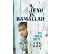 A Jew in Ramallah and Other Essays (Baraka Nonfiction)