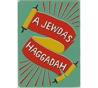 A Jewdas Haggadah