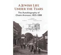 A Jewish Life Under The Tsars