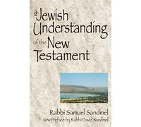 A Jewish Understanding of the New Testament