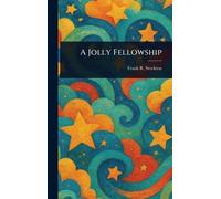 A Jolly Fellowship