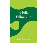 A Jolly Fellowship
