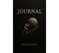 A Journal for Turning Struggles into Strength: Documenting the Battles No One Sees
