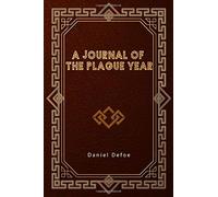 A Journal of the Plague Year