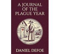 A Journal of the Plague Year