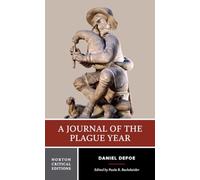 A Journal of the Plague Year: A Norton Critical Edition: 0