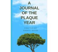 A Journal Of The Plaque Year