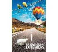A Journey Beyond Expectations