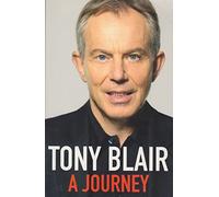 A Journey by Blair, Tony (2011) Paperback