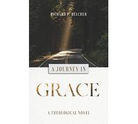 A Journey in Grace