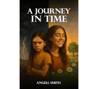 A Journey In Time: Finding Your Smile By You "Living, Laughing Love"