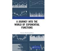 A Journey into the World of Exponential Functions