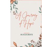 A Journey of Hope