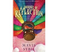 A Journey of Reflection: Who Do You See When You Look in the Mirror?