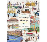 A Journey Through Art: A Global History