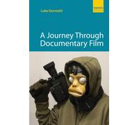 A Journey Through Documentary Film: From Nanook of the North to Exit Through the Gift Shop