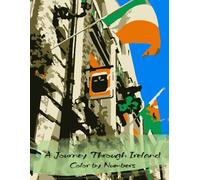 A Journey Through Ireland: Color by Numbers (Journey Through the World: Color by Numbers)