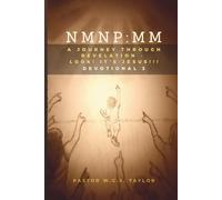 A JOURNEY THROUGH REVELATION - LOOK! IT'S JESUS!!!: DEVOTIONAL 3