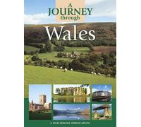A Journey Through Wales