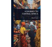 A Journey To Central Africa
