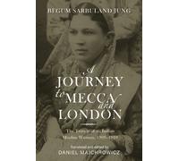 A Journey to Mecca and London