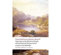 A Journey to the Western Islands of Scotland and the Journal of a Tour to the Hebrides