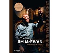 A Journeyman's Journey - The Story of Jim McEwan: The Story of Jim McEwan
