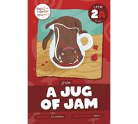 A Jug of Jam : Level 2A (j/v/w)