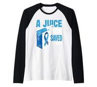 A Juice Box Saved My Life Diabetes Awareness Raglan Baseball Tee