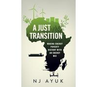 A Just Transition: Making Energy Poverty History with an Energy Mix